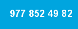 977 852 49 82